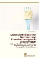 Molekularbiologischer Nachweis Von Krankheitserregern in Lebensmitteln 3838136136 Book Cover