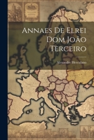 Annaes De Elrei Dom João Terceiro 1022841254 Book Cover