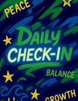 Daily Check In: My Daily Vibes B0FQ65DXX6 Book Cover