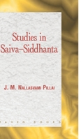 Studies in Saiva-Siddhanta 9387867617 Book Cover