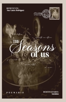 The seasons of us (Spanish Edition) B0F9V91K1V Book Cover