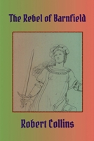 The Rebel of Barnfield B0FB122NGY Book Cover