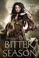 Through Every Bitter Season 1800161107 Book Cover