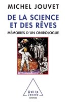 de La Science Et Des Reves: Memoires D'Un Onirologue 2738127916 Book Cover