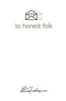 Letters To Honest Folk (The Letters Project) (Volume 1) 1947923080 Book Cover