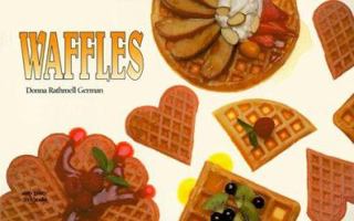 Waffles (A Nitty Gritty Cookbook) 1558670416 Book Cover