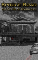 Spruce Road 1777768187 Book Cover