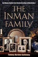The Inmans: An Atlanta Family 0865547556 Book Cover