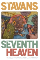 The Seventh Heaven: Travels Through Jewish Latin America 082296631X Book Cover