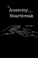 The Anatomy of a Heartbreak B0F1DPNF68 Book Cover