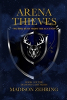 Arena Thieves B0GXWQ4NZK Book Cover