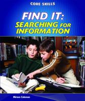 Find It: Searching for Information 1448874513 Book Cover