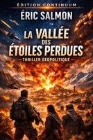 La vallée des étoiles perdues (French Edition) B0F9FKFBFC Book Cover