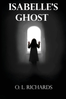 Isabelle's Ghost 1518740049 Book Cover