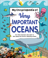 My Encyclopedia of Very Important Oceans 0744034930 Book Cover