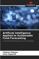 Artificial Intelligence Applied to Sustainable Fund Forecasting 6208975018 Book Cover