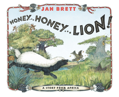 Honey... Honey... Lion! 0439891981 Book Cover