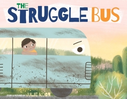 The Struggle Bus 1638940010 Book Cover