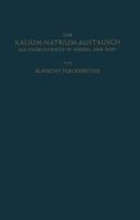 Der Kalium-Natrium-Austausch ALS Energieprinzip in Muskel Und Nerv: Zugleich Ein Grundriss Der Allgemeinen Elektropharmakologie 3642926444 Book Cover