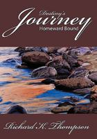 Destiny's Journey: Homeward Bound 1452063214 Book Cover