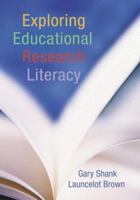 Exploring Educational Research Literacy 0415955270 Book Cover
