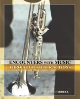 Encounters with Music Through Listener Actions 075754228X Book Cover