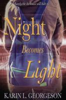 Night Becomes Light 1537402005 Book Cover