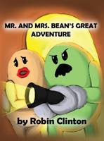 Mr. and Mrs. Bean's Great Adventure 1732781931 Book Cover