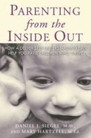 Parenting from the Inside Out