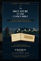 The Signature in the Family Bible: A Loughhaven Inheritance Mystery B0HHLYW73B Book Cover