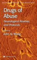 Methods in Molecular Medicine, Volume 79: Drugs of Abuse: Neurological Reviews and Protocols 1588290573 Book Cover