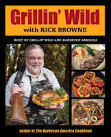 Grillin' Wild 0762773790 Book Cover