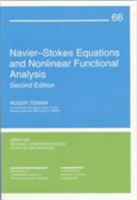 Navier-Stokes Equations and Nonlinear Functional Analysis (CBMS-NSF Regional Conference Series in Applied Mathematics) 0898713404 Book Cover