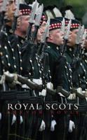 The Royal Scots: A Concise History 1845960882 Book Cover