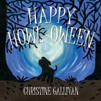 Happy Howl-oween 1667804308 Book Cover