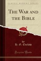 The War And The Bible 1432657534 Book Cover