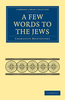 A Few Words to the Jews 1022095137 Book Cover
