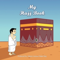 My Hajj Book (Worship Series) B0DPQQ9K9X Book Cover