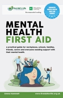 Mental Health First Aid 0995490074 Book Cover