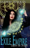 Exile Empire: Empire the Second 100892508X Book Cover