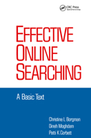 Effective Online Searching: A Basic Text 0824771427 Book Cover