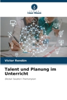 Talent und Planung im Unterricht 6206988287 Book Cover