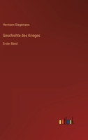 Geschichte des Krieges: Erster Band 3368618121 Book Cover