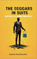 The beggars in suits B0GPJBPQMF Book Cover