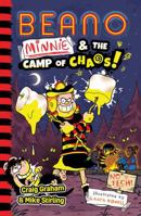 Beano Minnie and the Camp of Chaos: Book 9 in the funny official Beano illustrated series for children – perfect for kids aged 7, 8, 9 and 10 – brand new for summer 2024 (Beano Fiction) 0008616523 Book Cover