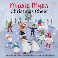 Maisie Mae's Christmas Cheer 0578336030 Book Cover