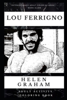 Lou Ferrigno Adult Activity Coloring Book (Lou Ferrigno Adult Activity Coloring Books) 1660540135 Book Cover