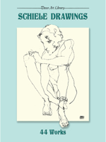Schiele Drawings: 44 Works (Dover Art Library) 0486281507 Book Cover