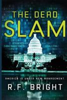 The Dead Slam 1537712217 Book Cover