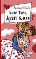 Kein Tanz, kein Kuss 3522178653 Book Cover